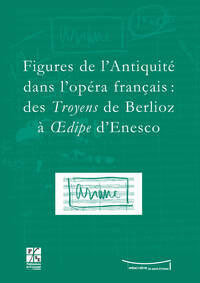 Figure de l'antiquité dans l'opéra français