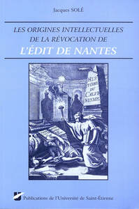 Origines intellectuelles de la revocation de l'edit de nantes