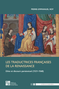 Les Traductrices françaises de la Renaissance (1521-1568)