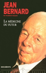 La médecine du futur 1970-1978