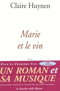 Marie et le vin + CD gratuit