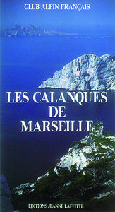 Les Calanques de Marseille - guide