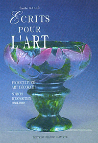 Écrits pour l'art - floriculture, art décoratif, notices d'exposition, 1884-1889