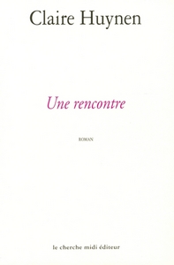 Une rencontre