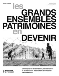 Les grands ensembles patrimoines en devenir