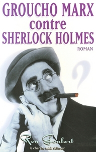 Groucho Marx contre Sherlock Holmes