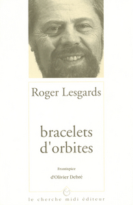 BRACELETS D'ORBITES