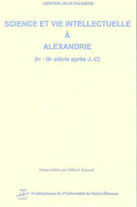 Science et vie intellectuelle à Alexandrie