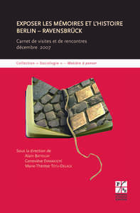 Exposer les Mémoires et l'histoire