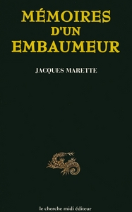 Mémoires d'un embaumeur