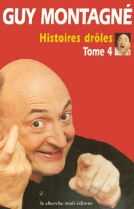 Histoires drôles inédites - tome 4