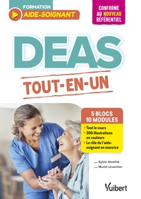 DEAS TOUT EN UN / CONFORME AU NOUVEAU REFERENTIEL AIDE-SOIGNANT - 5 BLOCS DE COMPETENCES - 10 MODULE