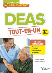 DEAS TOUT EN UN - 5 BLOCS DE COMPETENCES, 10 MODULES - A JOUR DU REFERENTIEL DES ETUDES AIDE-SOIGNAN