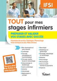 Tout pour mes stages infirmiers : préparer et valider vos stages avec succès