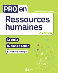 PRO EN RESSOURCES HUMAINES - 73 OUTILS ET 14 PLANS D'ACTION