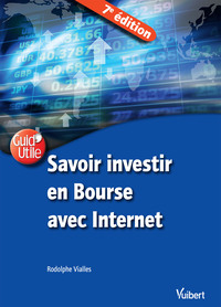 Savoir investir en Bourse avec Internet