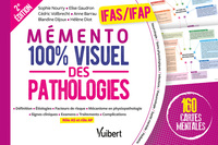 Mémento 100% visuel des pathologies - IFAS et IFAP