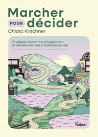 Marcher pour décider