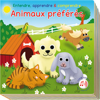 ANIMAUX PREFERES ENTENDRE, APPRENDRE & COMPRENDRE