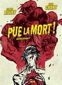 Pue La Mort ! Tome 02 (Edition spéciale)