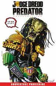 JUDGE DREDD / PREDATOR : CONFRONTATION - ED. HARDCORE