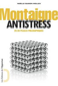 Montaigne antistress