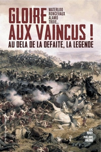 gloire aux vaincus