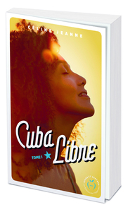 Cuba libre - tome 1