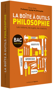 La boîte à outils philosophie - Les notions, les sujets, les citations