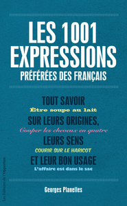 1001 expressions préférées des Français (édition Luxe)