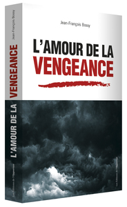 L'Amour de la vengeance