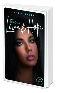 Love and hope - tome 3 Shadna