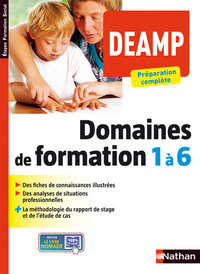 Domaines de formation 1 à 6 Deamp préparation complète (Etapes Formations Social) - 2015