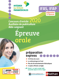CONCOURS AIDE-SOIGNANT AUXILIAIRE DE PUERICULTURE - REUSSIR L'ORAL 2020 (IEPM) - 2020
