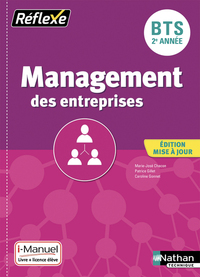 Management des Entreprises - Réflexe BTS 2ème année, Livre + Licence numérique i-Manuel