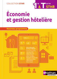 Economie et Gestion Hôtelière 1re, Tle STHR, Livre de l'élève
