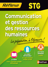 COMMUNICATION ET GESTION DES RESSOURCES HUMAINES STG - REFLEXE N90 2012