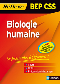 BIOLOGIE HUMAINE BEP CSS - MEMO REFLEXE N87 2010