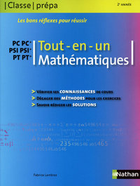 Mathématiques PC PSI PT - 2ème année Tout-en-un - Classe prépa scientifique