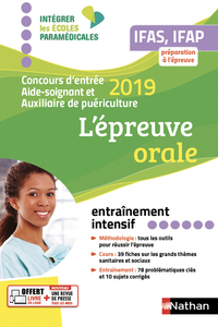 Aide-soignant Auxiliaire de puériculture - L'épreuve orale 2019 - IFAS-IFAP (IEPM) 2018