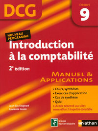 INTRODUCTION A LA COMPTABILITE EPREUVE 9 DCG ELEVE2008 2E EDITION MANUEL ET APPLICATIONS