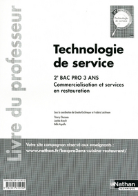 Technologie de service 2e Bac Pro Commercialisation et services en restauration Livre du professeur