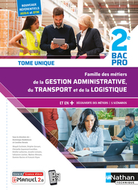Métiers de la Gestion Administrative, du Transport et de la Logistique 2de Bac Pro AGOrA, Livre + Licence numérique i-Manuel 2.0