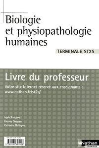 Biologie et physiopathologie humaines Tle ST2S, Livre du professeur