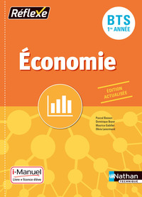 Economie - Pochette Réflexe BTS 1ère année, Livre + Licence numérique i-Manuel
