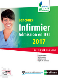 Concours infirmier Admission en IFSI 2017 Tout-en-un
