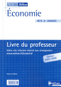 ECONOMIE BTS 2EME ANNEE POCHETTE REFLEXE PROFESSEUR 2007