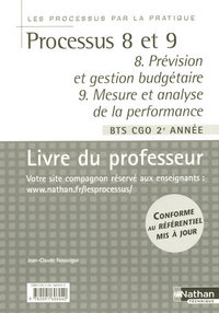 Processus 8 et 9 Les Processus par la pratique Livre du professeur