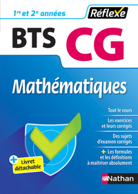Mathématiques - BTS CG 1ère/2ème années (Guide Réflexe N° 67)- 2018