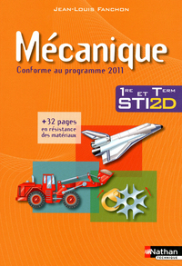 Mécanique - 1re et Tle STI2D Livre de l'élève